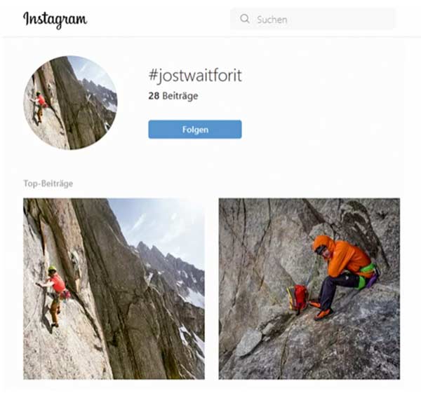 En Instagram ahora hay un hashtag separado de los jóvenes montañeros que llevan a Jost Kobusch a la pala: #jostwaitforit como una parodia del eslogan de Kobusch "jostgoforit".